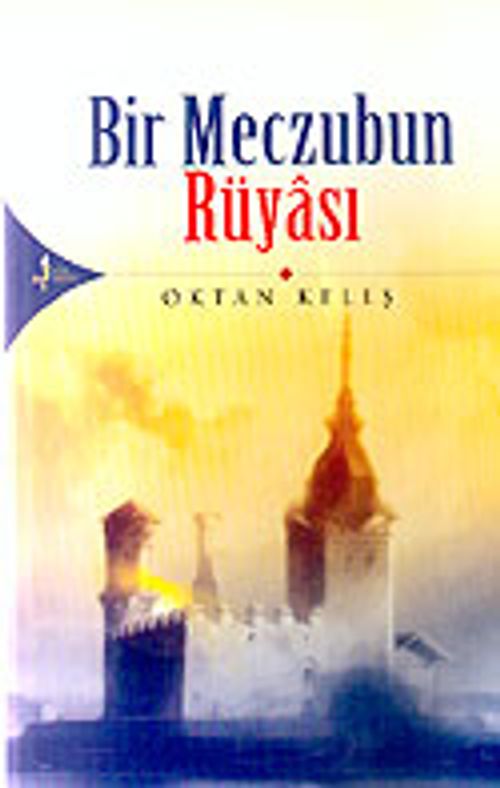 Bir Meczubun Rüyası