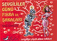 Sevgililer Günü Fıkra ve Şakaları