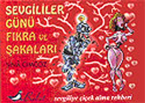 Sevgililer Günü Fıkra ve Şakaları