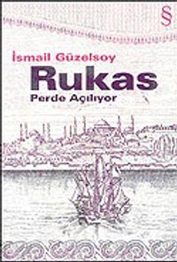 Rukas/Perde Açılıyor