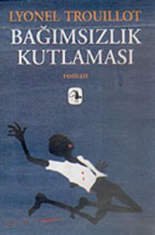 Bağımsızlık Kutlaması