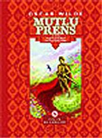 Mutlu Prens (Ciltli)