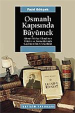 Osmanlı Kapısında Büyümek
