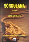 Sorgulama (&Ouml;yk&uuml;ler)