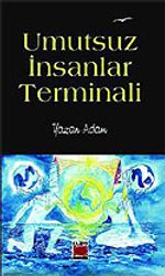 Umutsuz İnsanlar Terminali