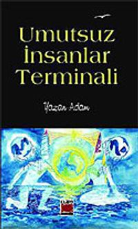 Umutsuz İnsanlar Terminali