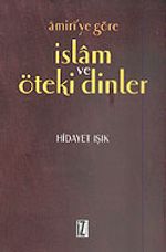 Amiri'ye Göre İslam ve Öteki Dinler