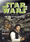 Han Solo ve Kayıp Miras (Star Wars Klasik Seri 3)