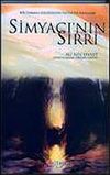 Simyacı'nın Sırrı & Bir Osmanlı Efendisinin Fantastik Hayalleri