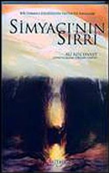 Simyacı'nın Sırrı & Bir Osmanlı Efendisinin Fantastik Hayalleri