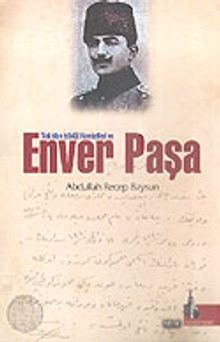 Enver Paşa Türkistan İstiklal Hareketleri