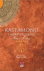 Kastamonu Lahikası Üzerine