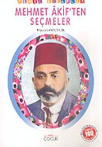 Mehmet Akif'ten Seçmeler