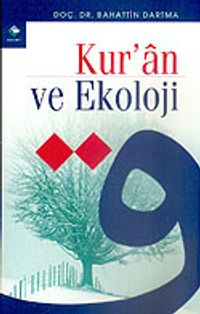 Kur'an ve Ekoloji