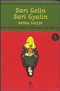 Sarı Gelin Sarı Gyalin