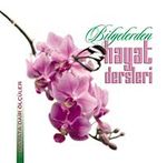 Hayat Dersleri Bilgelerden