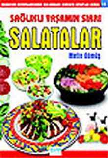 Salatalar Sağlıklı Yaşamın Sırrı