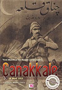 Çanakkale 18 Mart 1915 Yeni Mecmua'nın Nüsha-i Fevkaladesi