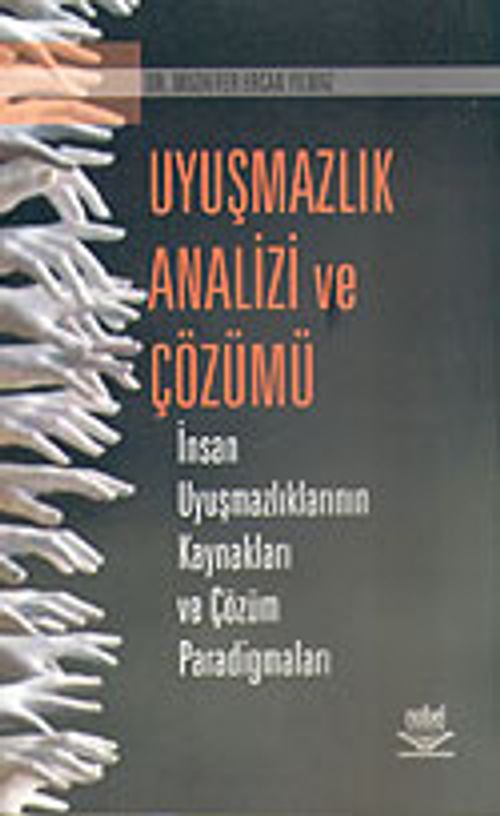 Uyuşmazlık Analizi ve Çözümü