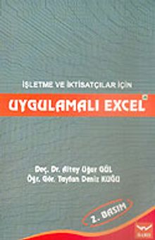 Uygulamalı Excel İşletme ve İktisatçılar İçin