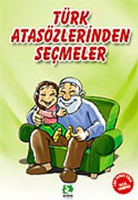 Türk Atasözlerinden Seçmeler/100 Temel Eser