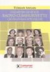 Ge&ccedil;mişten Geleceğe Radyo Cumhuriyet'te &Ccedil;ağdaş İnsan S&ouml;yleşileri