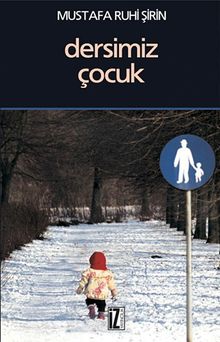 Dersimiz Çocuk