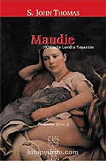 Maudie 1920'lerin Londra Yaşantısı