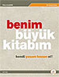 Benim Büyük Kitabım / Kendi Yaşam Koçun Ol!