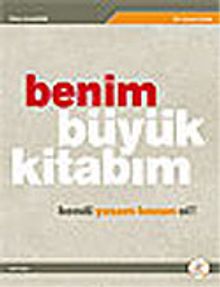 Benim Büyük Kitabım / Kendi Yaşam Koçun Ol!