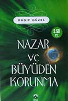 Nazar ve Büyüden Korunma