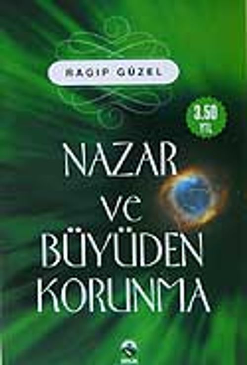Nazar ve Büyüden Korunma