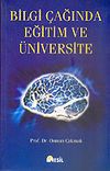 Bilgi &Ccedil;ağında Eğitim ve &Uuml;niversite