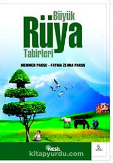 Büyük Rüya Tabirleri - Mehmed Paksu