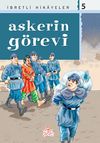 Askerin G&ouml;revi / Said Nursi'den İbretli Hikayeler 5