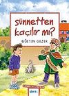 S&uuml;nnetten Ka&ccedil;ılır mı? / Meraklı Bilgiler 10