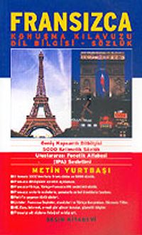 Fransızca Konuşma Kılavuzu Dil Bilgisi ve Sözlük