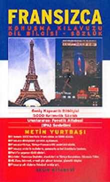 Fransızca Konuşma Kılavuzu Dil Bilgisi ve Sözlük