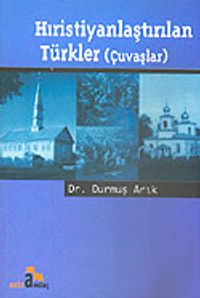 Hıristiyanlaştırılan Türkler (Çuvaşlar)
