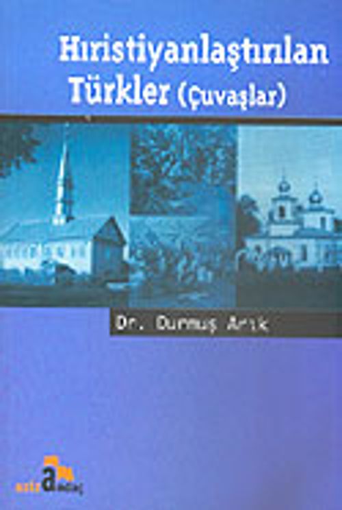 Hıristiyanlaştırılan Türkler (Çuvaşlar)