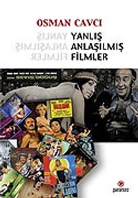 Yanlış Anlaşılmış Filmler