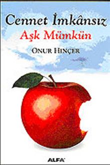 Cennet İmkansız Aşk Mümkün - Onur Hınçer