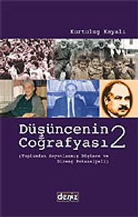 Düşüncenin Coğrafyası 2 / Tarihten ve Kültürden Soyutlanmış Düşünce ve Direnç Potansiyeli