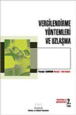 Vergilendirme Yöntemleri ve Uzlaşma