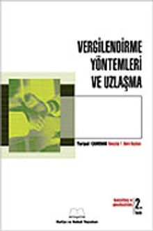 Vergilendirme Yöntemleri ve Uzlaşma