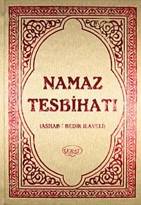 Namaz Tesbihatı (Ashab-ı Bedir İlaveli) (Kitap Boy) (Kod:1002)