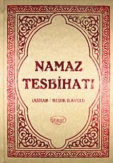 Namaz Tesbihatı (Ashab-ı Bedir İlaveli) (Kitap Boy) (Kod:1002)