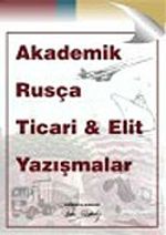 Akademik Rusça Ticari Elit Yazışmalar