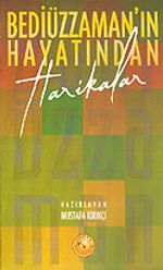 Bediüzzaman'ın Hayatından Harikalar
