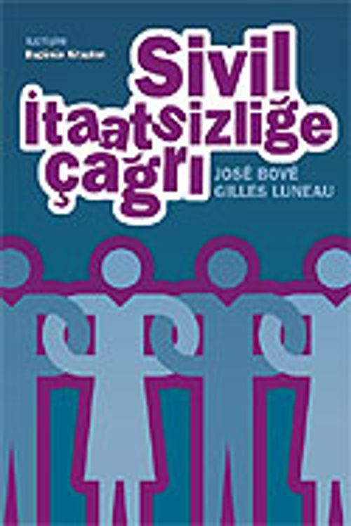Sivil İtaatsizliğe Çağrı